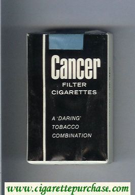 Cancer cigarettes